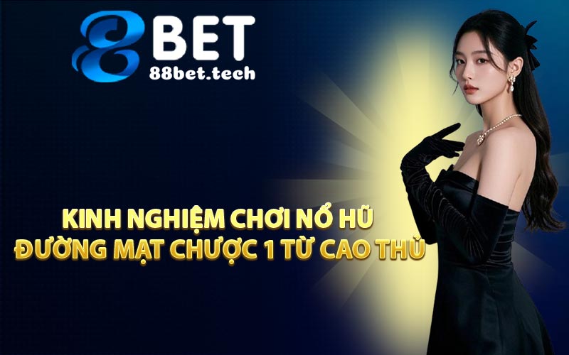 Kinh Nghiệm Chơi Nổ Hũ Đường Mạt Chược 1 Từ Cao Thủ