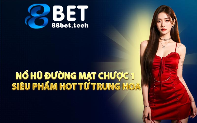 Nổ Hũ Đường Mạt Chược 1 Siêu Phẩm Hot Từ Trung Hoa